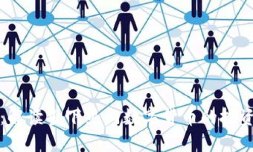 区块链探币：解读当下热门数字货币的投资价值与机遇